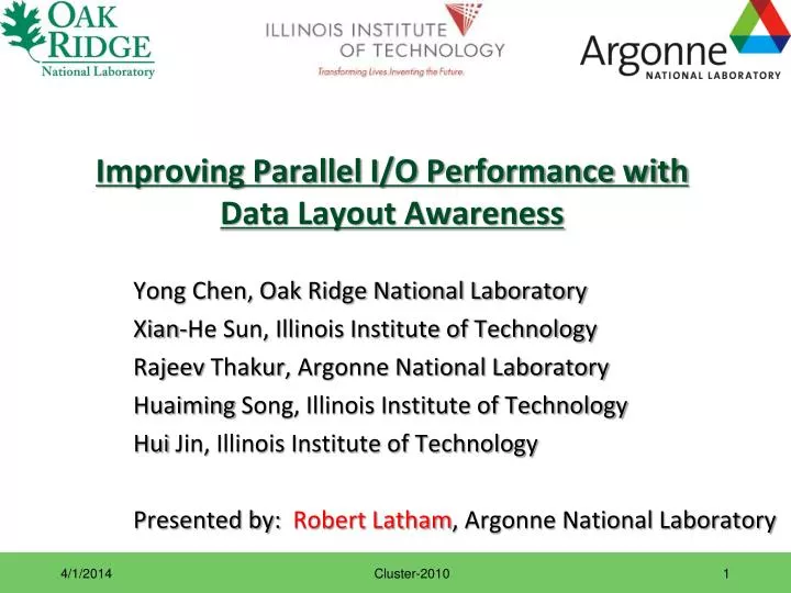 improving parallel i o performance with data layout awareness