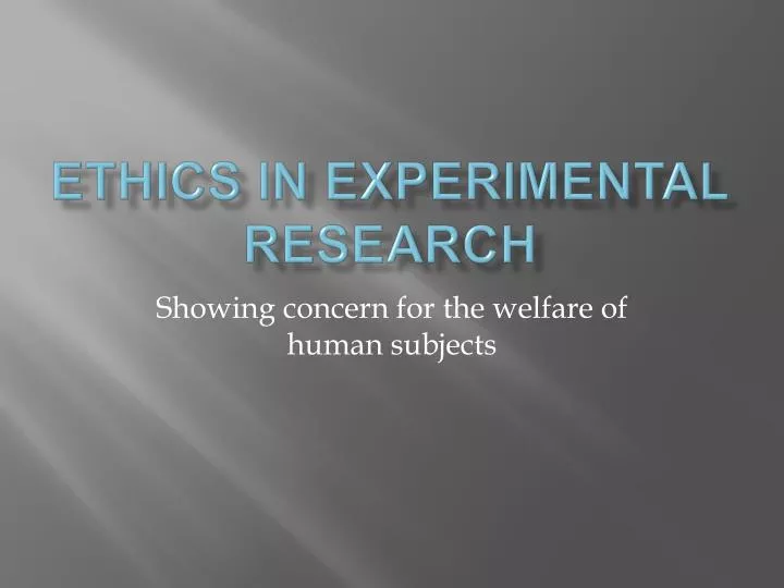 ethics in experimental research