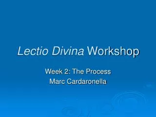 Lectio Divina Workshop