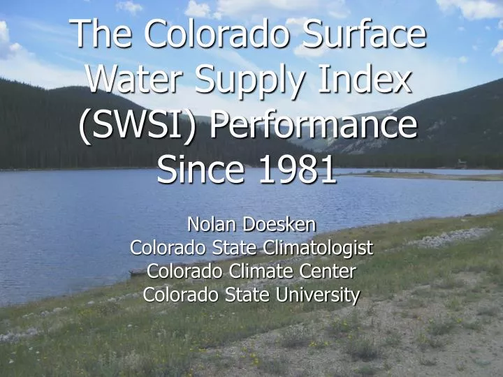 the colorado surface water supply index swsi performance since 1981