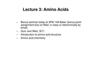 Lecture 3: Amino Acids