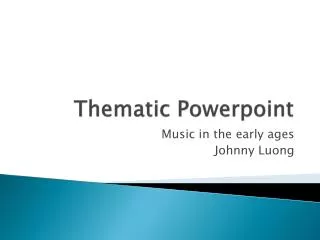 Thematic Powerpoint