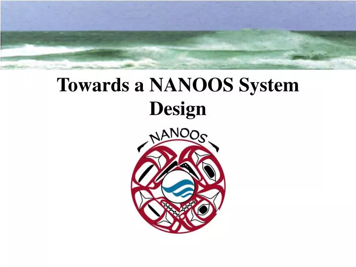 towards a nanoos system design