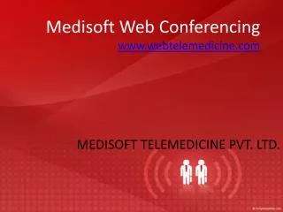 Medisoft Web Conferencing www.webtelemedicine.com