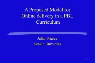 A Proposed Model for Online delivery in a PBL Curriculum
