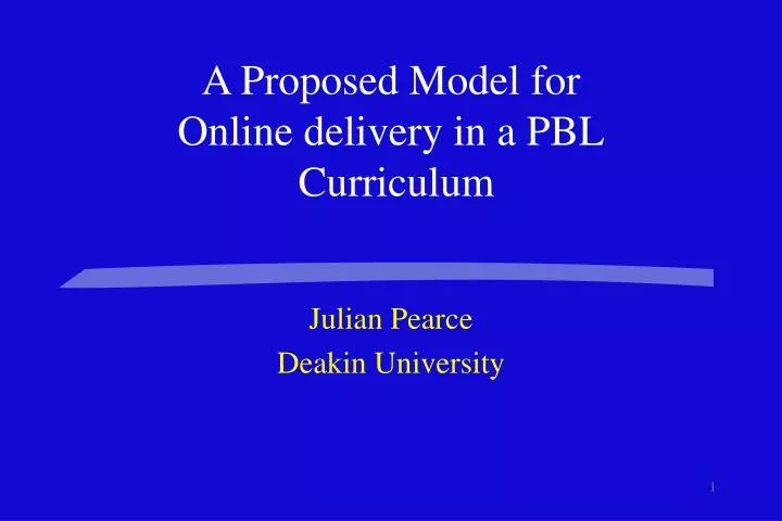 a proposed model for online delivery in a pbl curriculum