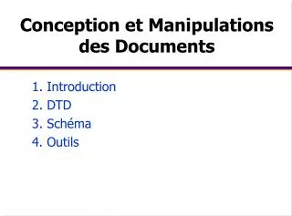 Conception et Manipulations des Documents