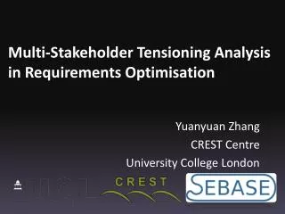 Multi-Stakeholder Tensioning Analysis in Requirements Optimisation