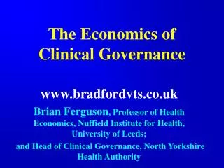 The Economics of Clinical Governance