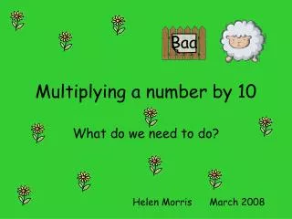 Multiplying a number by 10