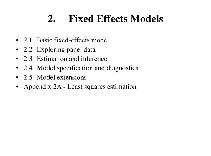 2 fixed effects models