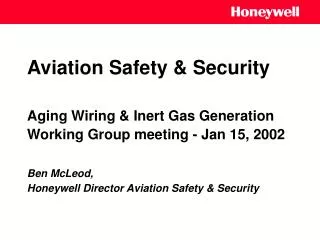 Aviation Safety &amp; Security Aging Wiring &amp; Inert Gas Generation Working Group meeting - Jan 15, 2002