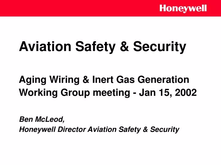 aviation safety security aging wiring inert gas generation working group meeting jan 15 2002