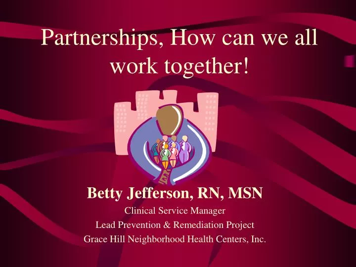 partnerships how can we all work together