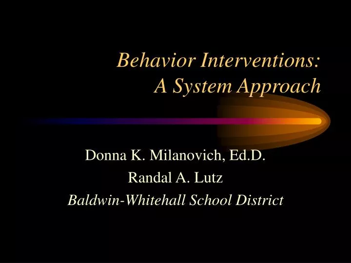 behavior interventions a system approach