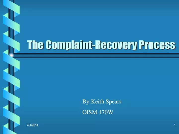 the complaint recovery process