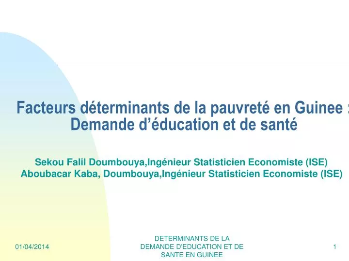 facteurs d terminants de la pauvret en guinee demande d ducation et de sant