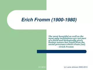 Erich Fromm (1900-1980)