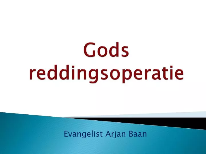gods reddingsoperatie