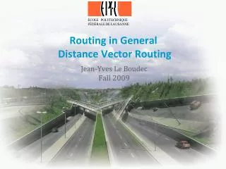 Routing in General Distance Vector Routing