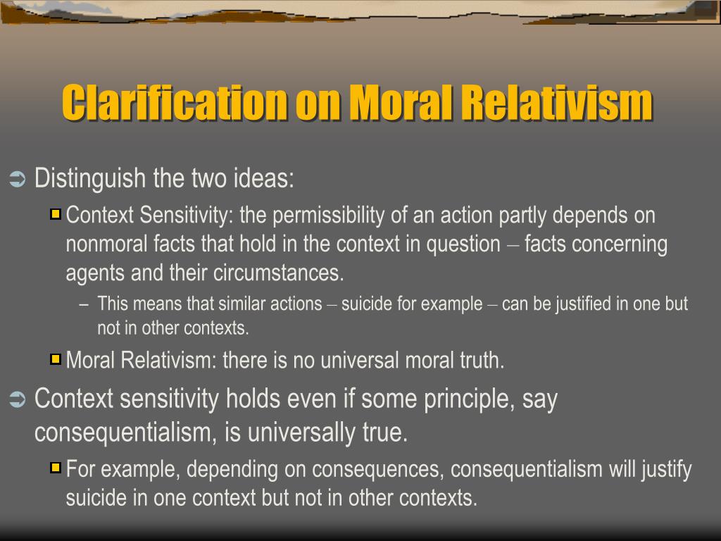 PPT - Clarification on Moral Relativism PowerPoint Presentation, free ...
