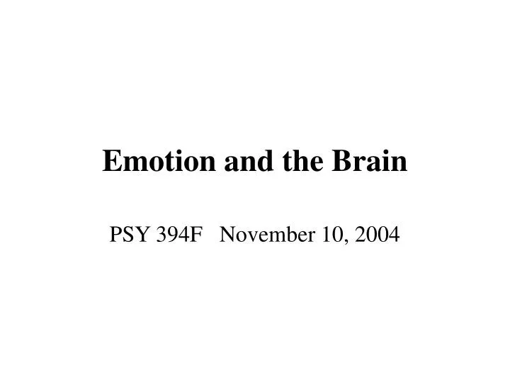 emotion and the brain