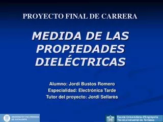 PROYECTO FINAL DE CARRERA MEDIDA DE LAS PROPIEDADES DIELÉCTRICAS