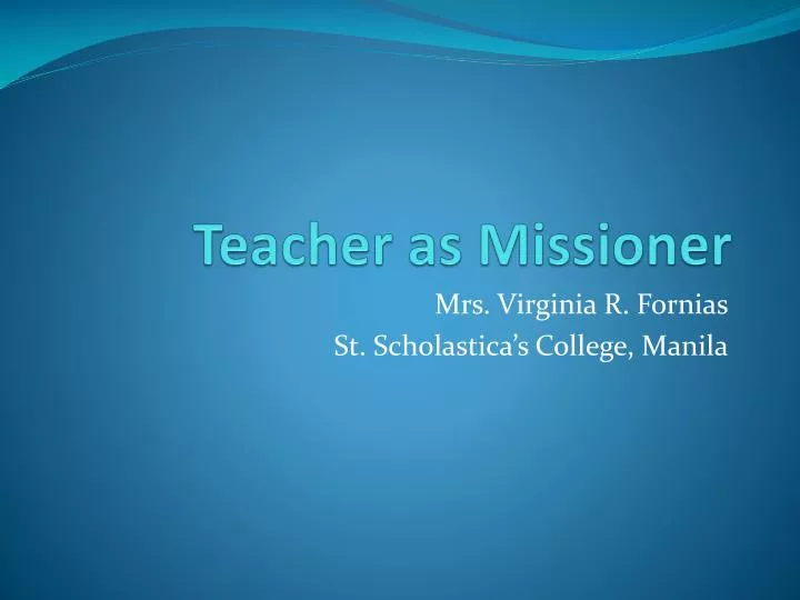 teacher as missioner