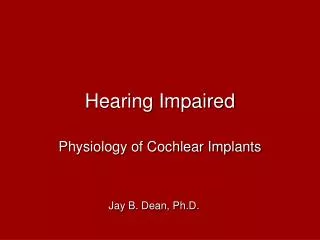 Hearing Impaired