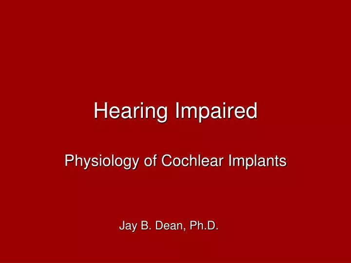 hearing impaired