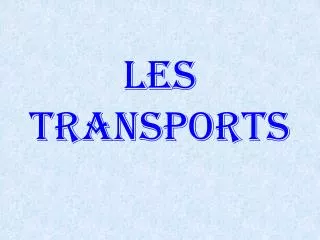les transports