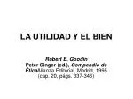 LA UTILIDAD Y EL BIEN - slide 1