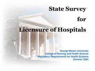 State Survey for Licensure of Hospitals