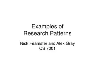 Examples of Research Patterns
