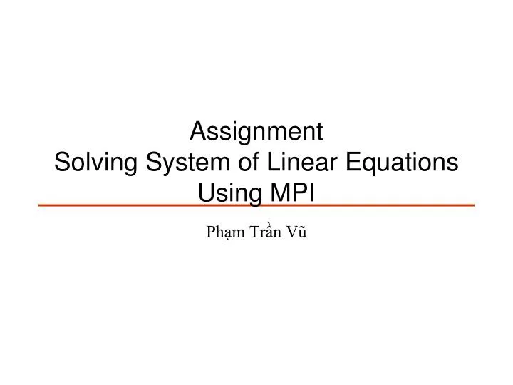 assignment solving system of linear equations using mpi