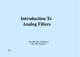 Introduction To Analog Filters