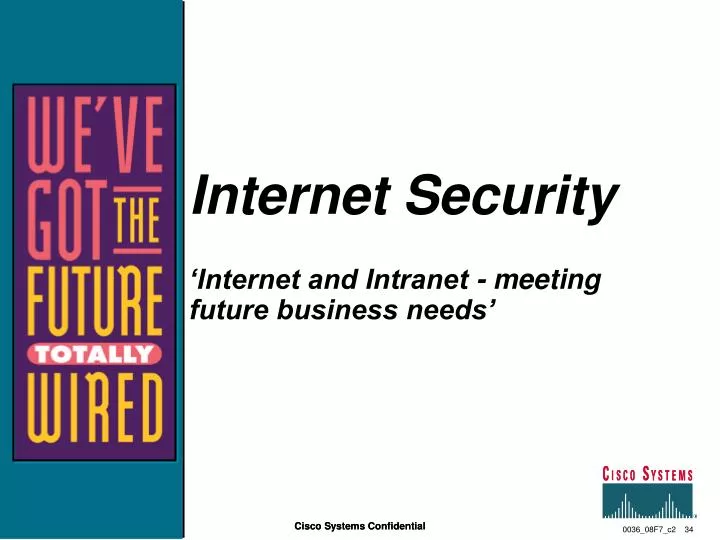 internet security internet and intranet meeting future business needs