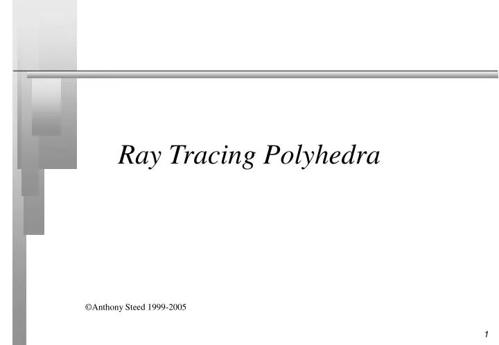 ray tracing polyhedra