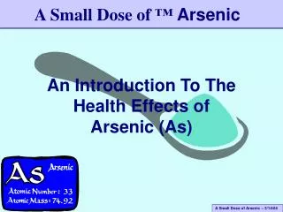 An Introduction To The Health Effects of Arsenic (As)