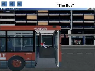 “The Bus”