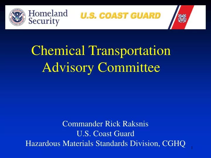 commander rick raksnis u s coast guard hazardous materials standards division cghq