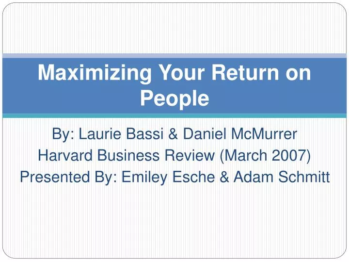 maximizing your return on people
