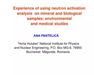 Experience of using neutron activation analysis on mineral and biological samples: environmental and medical studies