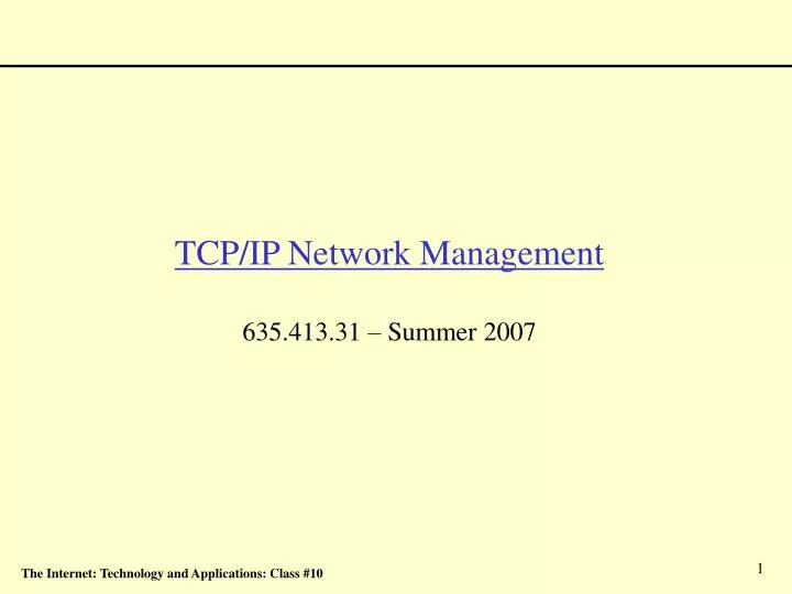 tcp ip network management 635 413 31 summer 2007