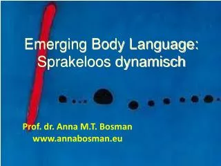Emerging Body Language: Sprakeloos dynamisch