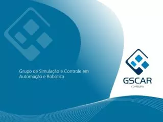 Activities of GSCAR: Systems Control, Automation and Robotics