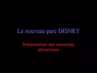 le nouveau parc disney