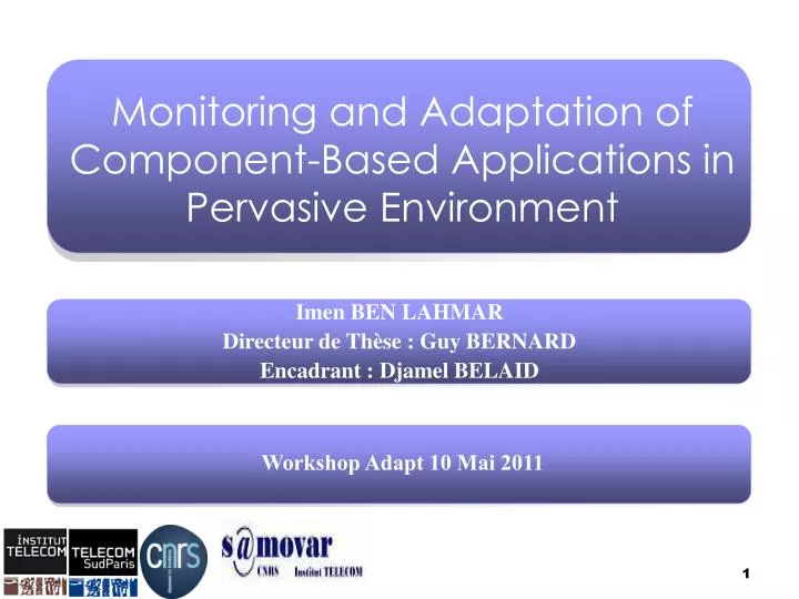 monitoring and adaptation of component based applications in pervasive environment