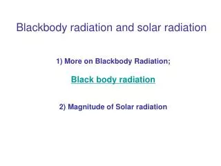 Blackbody radiation and solar radiation