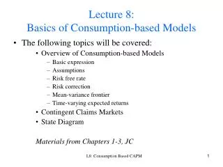 Lecture 8: Basics of Consumption-based Models